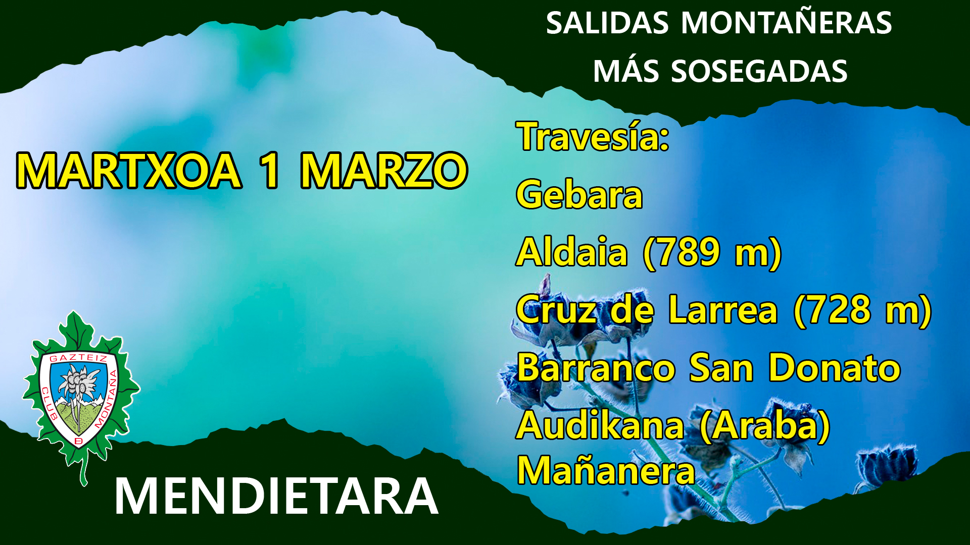 Foto MENDIETARA Gebara - Aladaia - Cruz de Larrea - Barranco San Donato- Audikana (Araba) [Mañanera]